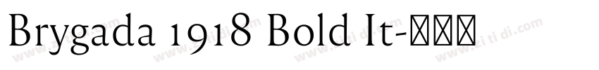 Brygada 1918 Bold It字体转换